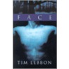 Face by Tim Lebbon