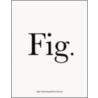 Fig. door Oliver Chanarin