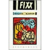 Fixx door Terence Blacker