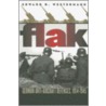 Flak by Edward B. Westermann