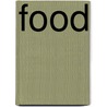 Food door Celeste A. Peters