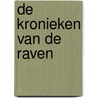 De kronieken van de raven