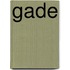 Gade
