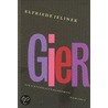 Gier door Elfriede Jelinek