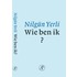Wie ben ik