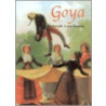 Goya door Sarah Carr-Gomm