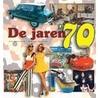 De jaren '70 door Wim van Grinsven