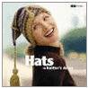 Hats by Knitter'S. Magazine