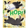 Hop! by Phyllis Root