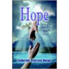 Hope door Catherine Petersen Duran