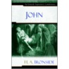 John by Henry A. Ironside