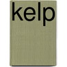 Kelp by Lloyd G. Douglas