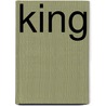 King by Marshall Monroe Kirkman