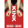 Kink door Saskia Walker