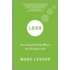 Less