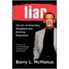 Liar by Barry L. McManus