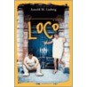 Loco door Arnold M. Ludwig