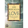 Love door Leo F. Buscaglia