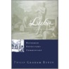 Luke door Philip Graham Ryken