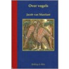 Over Vogels door J. van Maerlant