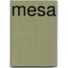 Mesa door Lisa A. Anderson