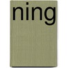 Ning door Ning Qiang