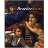Broedertwist door T. Verschaffel