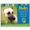 Nubs by Mary Nethery