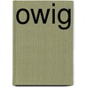 Owig by Joachim Bohnert
