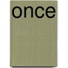 Once by Patricia Highsmith