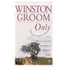 Only door Winston Groom