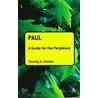 Paul by Timothy G. Gombis