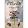Je bent er een of je kent er een by R.A. Iedema