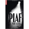 Piaf by Pam Gems