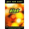 Pink door Gus Van Sant