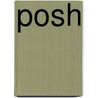 Posh by Laura Wade