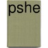 Pshe