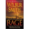 Rage door Wilber Smith