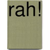 Rah! door Tor Freeman