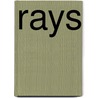 Rays door Kismet Dorothea Stam