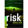 Risk door Kenny Luck