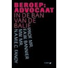 Beroep Advocaat by N.A.M.E.C. Fanoy
