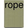 Rope by Patrick Hamilton