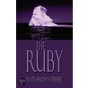 Ruby door Kate Brown Fisher