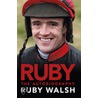 Ruby door Ruby Walsh