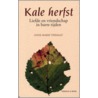 Kale Herfst door A.M. Vermaat
