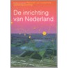 De inrichting van Nederland door Ton Idsinga