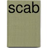 Scab by Sheila Callaghan