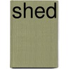 Shed by Ken Smith