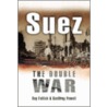 Suez door Roy Fullick